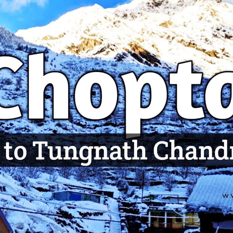 -chopta tungnath tour3 | MY INDIA DARSHAN